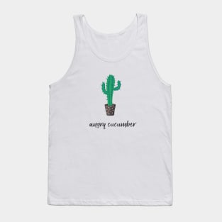 Funny Cucumber Shirt - Angry Cucumber Cactus Tank Top